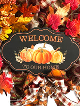 Load image into Gallery viewer, Welcome To Our Home Fall Autumn Wreath, Thanksgiving Wreath, Fall Decor