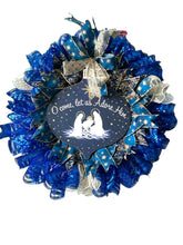 Load image into Gallery viewer, O Come, Let Us Adore Him, Christmas Wreath, Religious Christmas, Christmas Decor, Blue and Gold Christmas