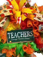 Load image into Gallery viewer, Teachers Encourage Tomorrow’s Dreams, Teacher Wreath, Classroom Decor, Teacher Gift