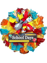 Load image into Gallery viewer, School Days Wreath, Teacher Wreath, Classroom, Teacher Gift