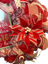 Load image into Gallery viewer, Santa Please Stop Here Christmas Wreath, Christmas Decor, Red and White Christmas