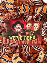 Load image into Gallery viewer, We’ve Been Expecting You, Halloween Wreath, Halloween, Halloween Decor, Scary Wreath, Classic Horror Wreath