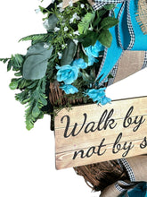 Load image into Gallery viewer, Walk By Faith Not By Sight Wreath, Everyday Wreath, Home Decor, Religious Wreath