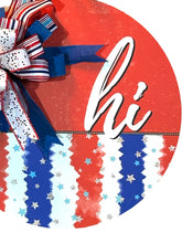 Load image into Gallery viewer, Patriotic Door Hanger, Red, White and Blue, Patriotic Decor, 4th of July, Stars and Stripes