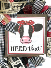 Load image into Gallery viewer, Herd That Wreath, Cow Wreath, Farmhouse Wreath, Rustic Decor, Farmhouse Decor