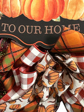Load image into Gallery viewer, Welcome To Our Home Fall Autumn Wreath, Thanksgiving Wreath, Fall Decor