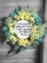 Load image into Gallery viewer, The Mom Wreath, Humerous Wreath, Mom Gift, Mother's Day