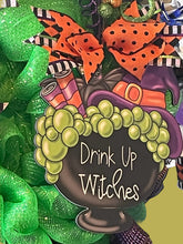 Load image into Gallery viewer, Drink Up Witches Halloween Wreath