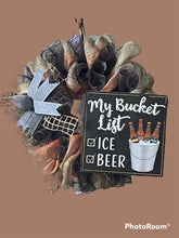 Load image into Gallery viewer, My Bucket List Ice Beer Wreath