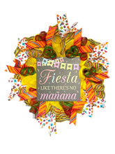 Load image into Gallery viewer, Fiesta Like There’s No Mañana Wreath Fiesta Decor