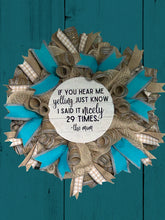 Load image into Gallery viewer, The Mom Wreath