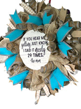 Load image into Gallery viewer, The Mom Wreath