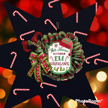 Load image into Gallery viewer, This House is Under Surveillance Elf Wreath