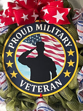 Load image into Gallery viewer, Proud Military Veteran Wreath