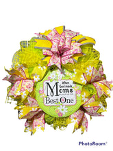 Load image into Gallery viewer, Mother’s Day Wreath