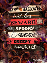 Load image into Gallery viewer, Happy Halloween Witches Beware Wreath
