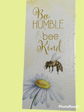 Load image into Gallery viewer, Bee Humble Bee Kind Wall Decor