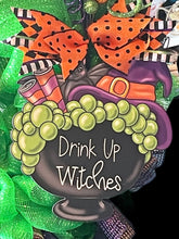 Load image into Gallery viewer, Drink Up Witches Halloween Wreath