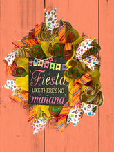 Load image into Gallery viewer, Fiesta Like There’s No Mañana Wreath Fiesta Decor
