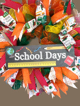Load image into Gallery viewer, School Days Classroom Teacher Wreath Teacher Gift