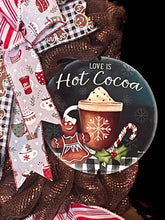Load image into Gallery viewer, Love is Hot Cocoa Wreath, Winter Wreath, Christmas Decor