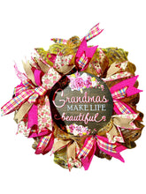 Load image into Gallery viewer, Grandmas Make Life Beautiful Wreath Grandmother Gift