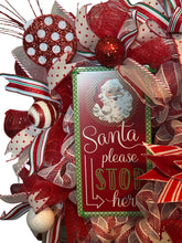 Load image into Gallery viewer, Santa Please Stop Here Christmas Wreath, Christmas Decor, Red and White Christmas

