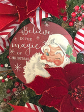 Load image into Gallery viewer, Believe in the Magic of Christmas Swag, Christmas Decor, Santa
