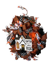 Load image into Gallery viewer, Enter at Your Own Risk Halloween Wreath, Halloween Decor, Haunted House
