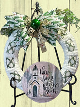 Load image into Gallery viewer, Christmas Wreath “Then Sings My Soul” Christmas Decor
